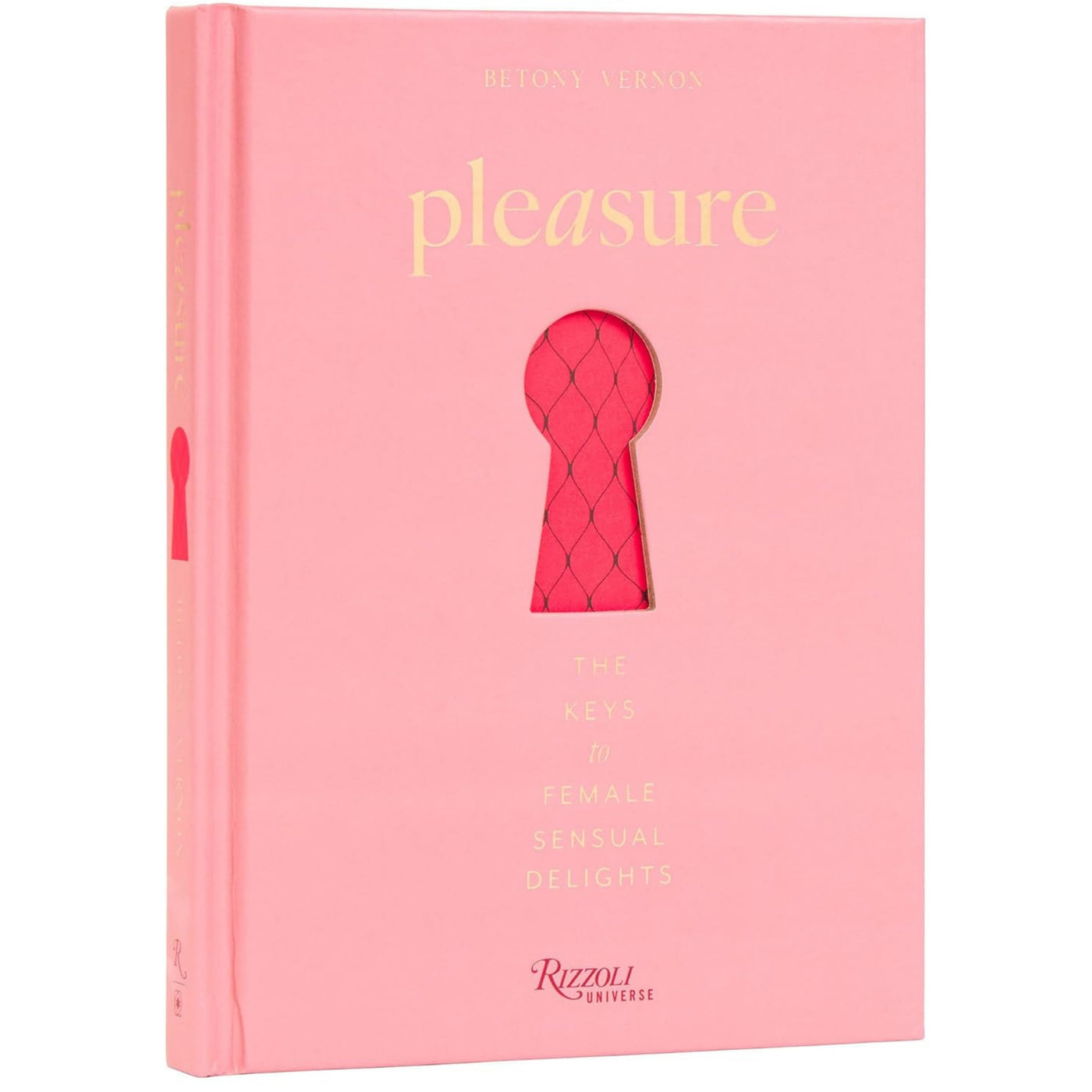 PLEASURE - BETONY VERNON